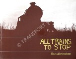 Book cover of All Trains to Stop by STEENEKEN, Hans